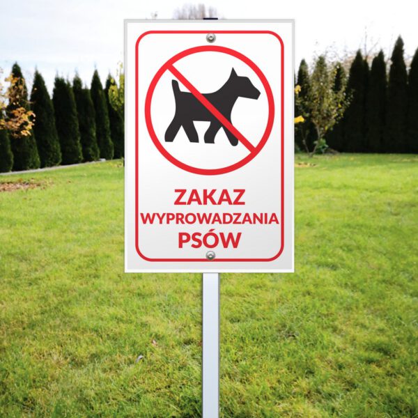 Zakaz wyprowadzania psów - znak/tabliczka na stelażu aluminiowym wizualizacja