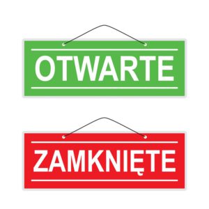Tabliczka "OTWARTE / ZAMKNIĘTE" wersja nr 1. Napisy białe, tło napisu OTWARTE zielone, tło napisu ZAMKNIĘTE czerwone.