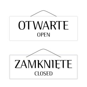 Tabliczka informacyjna OTWARTE OPEN / ZAMKNIĘTE CLOSED" wersja nr 6D. Napisy OTWARTE / ZAMKNIĘTE  w kolorze czarnym na białym tle.