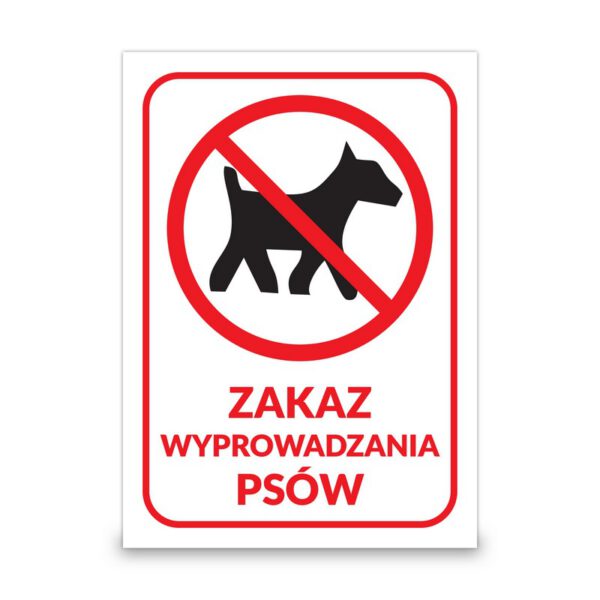 Tabliczka informacyjna PCV Zakaz wyprowadzania psów - bezpośredni nadruk