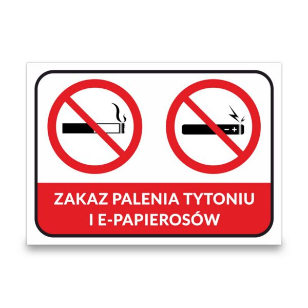 Tabliczka PCV Zakaz palenia tytoniu i e-papierosów - bezpośredni nadruk